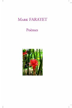 Poèmes & Citations (eBook, ePUB) - Farayet, Mark