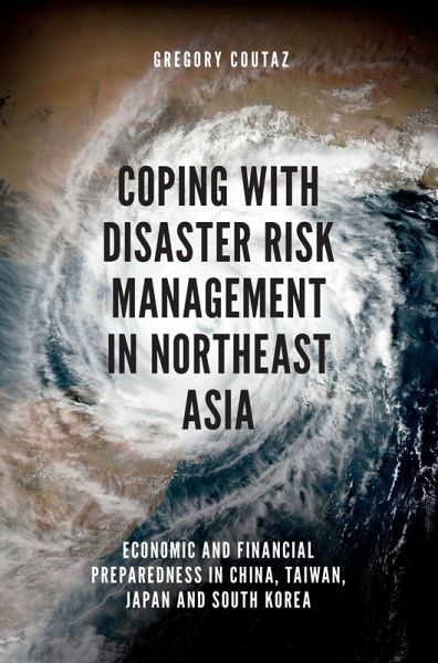 Coping with Disaster Risk Management in Northeast Asia (eBook, PDF)