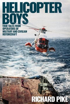 Helicopter Boys (eBook, ePUB) - Pike, Richard