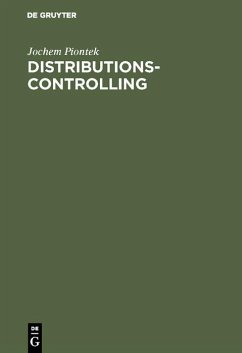 Distributionscontrolling (eBook, PDF) - Piontek, Jochem Distributionscontrolling (eBook, PDF) - Piontek, Jochem