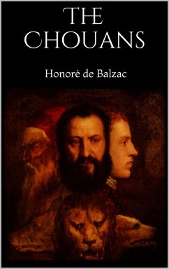 The Chouans (eBook, ePUB) - de Balzac, Honoré