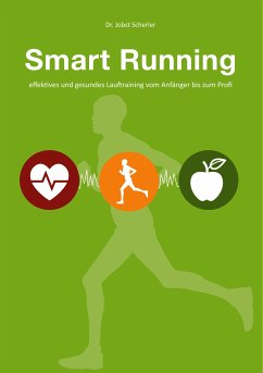 Smart Running (eBook, ePUB) - Scherler, Jobst