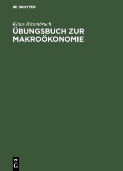 Übungsbuch zur Makroökonomie (eBook, PDF) - Rittenbruch, Klaus