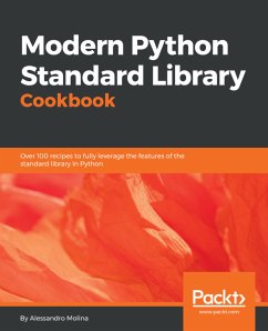 Modern Python Standard Library Cookbook (eBook, ePUB) - Molina, Alessandro