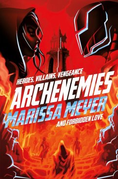 Archenemies (eBook, ePUB) - Meyer, Marissa