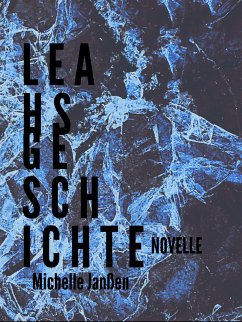 Leahs Geschichte (eBook, ePUB) - Janßen, Michelle