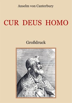 Cur Deus Homo oder Weshalb Gott Mensch wurde (eBook, ePUB)