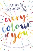 Every Colour of You (eBook, ePUB)