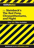 CliffsNotes on Steinbeck's The Red Pony, Chrysanthemums, and Flight (eBook, ePUB)