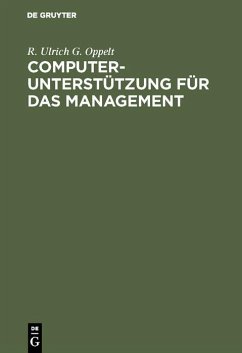 Computerunterstützung für das Management (eBook, PDF) - Oppelt, R. Ulrich G.