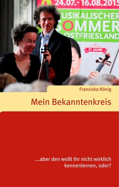 Mein Bekanntenkreis (eBook, ePUB) - König, Franziska
