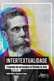 Intertextualidade: A Nomeada nas Personagens de Machado de Assis (eBook, ePUB)