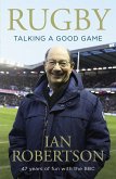 Rugby: Talking A Good Game (eBook, ePUB)