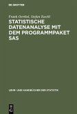 Statistische Datenanalyse mit dem Programmpaket SAS (eBook, PDF)