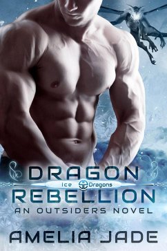 Cover Dragon Rebellion (Ice Dragons, #3) (eBook, ePUB)