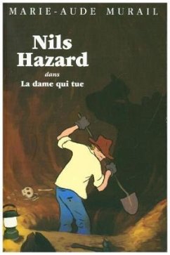 Nils Hazard dans La dame qui tue - Murail, Marie-Aude