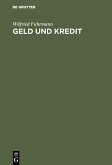 Geld und Kredit (eBook, PDF) Geld und Kredit (eBook, PDF)