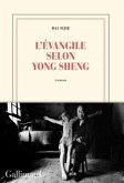 L'évangile selon Yong Sheng L'évangile selon Yong Sheng