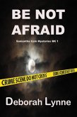 Be Not Afraid (Samantha Cain Mystery Series, #1) (eBook, ePUB)