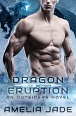 Dragon Eruption (Ice Dragons, #1) (eBook, ePUB)