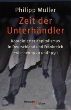 Zeit der Unterhändler - Müller, Philipp