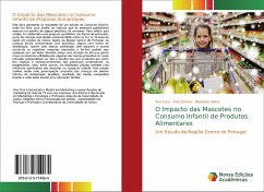 O Impacto das Mascotes no Consumo Infantil de Produtos Alimentares - Cruz, Ana;Estima, Ana;Vieira, Elisabete