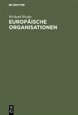 Europäische Organisationen (eBook, PDF)