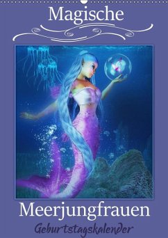 Magische Meerjungfrauen (Wandkalender immerwährend DIN A2 hoch)