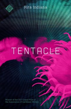 Tentacle (eBook, ePUB) - Indiana, Rita