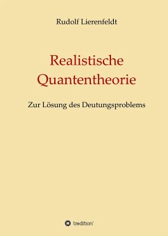 Realistische Quantentheorie