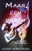 Maar een droom (eBook, ePUB) Maar een droom (eBook, ePUB)
