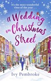 A Wedding on Christmas Street (eBook, ePUB)