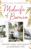 Midwife of Borneo (eBook, ePUB)