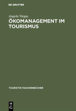Ökomanagement im Tourismus (eBook, PDF) - Viegas, Angela