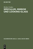 Speculum, Mirror und Looking-Glass (eBook, PDF)