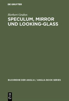 Speculum, Mirror und Looking-Glass (eBook, PDF) - Grabes, Herbert