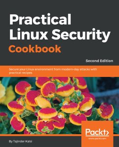 Practical Linux Security Cookbook (eBook, ePUB) - Kalsi, Tajinder
