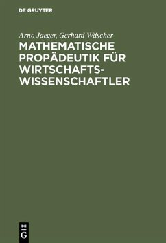 Cover Mathematische Propädeutik für Wirtschaftswissenschaftler (eBook, PDF)