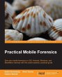 Practical Mobile Forensics (eBook, ePUB) - Bild 1
