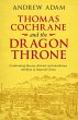 Thomas Cochrane and the Dragon Throne... - Bild 1