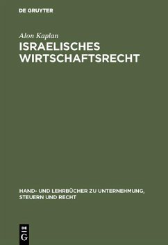 Israelisches Wirtschaftsrecht (eBook, PDF) - Kaplan, Alon