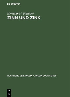 Zinn und Zink (eBook, PDF) - Flasdieck, Hermann M.