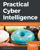 Practical Cyber Intelligence (eBook, ePUB)