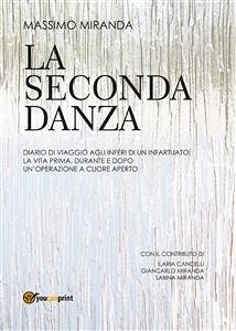 La seconda danza (eBook, ePUB) - Miranda, Massimo