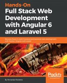 Hands-On Full Stack Web Development with Angular 6 and Laravel 5 (eBook, ePUB)