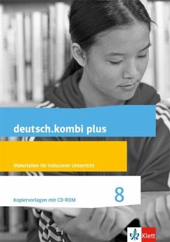 deutsch.kombi plus 8. Kopiervorlagen mit CD-ROM. Inklusionsmaterial Klasse 8. Differenzierende Allgemeine Ausgabe