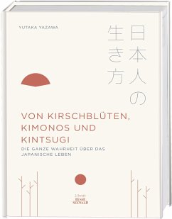 Von Kirschblüten, Kimonos und Kintsugi - Yazawa, Yutaka