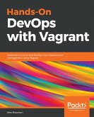 Hands-On DevOps with Vagrant (eBook, ePUB)