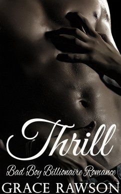 Cover Thrill - Bad Boy Billionaire Romance (eBook, ePUB)