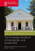 The Routledge Handbook of International Local Government (eBook, ePUB)